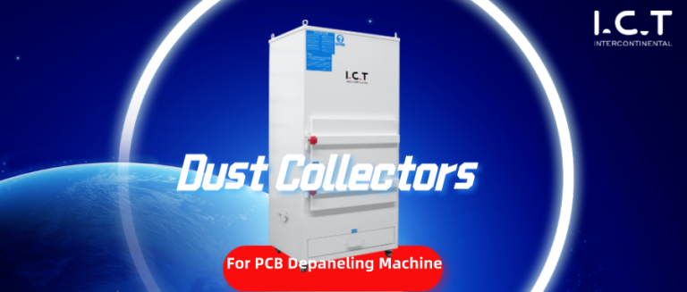 Understanding the Crucial Role of Dust Collectors in PCB Depaneling Machines
