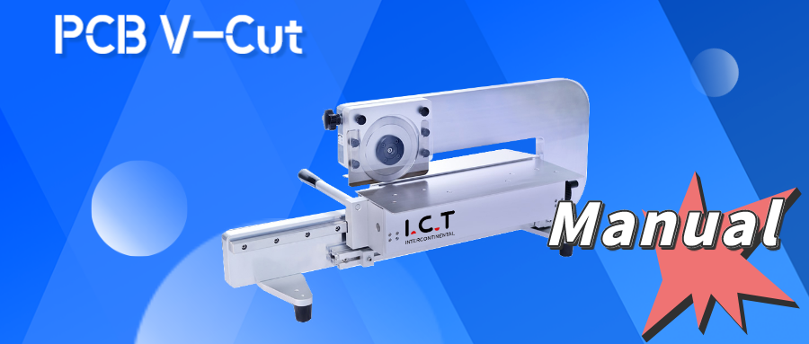 Manual PCB V-cut Machine I.C.T-MV350 02