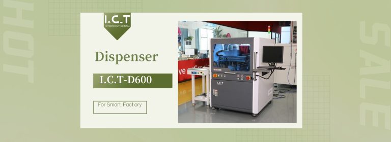 Automatic Glue Dispenser Machine for PCB: I.C.T D600
